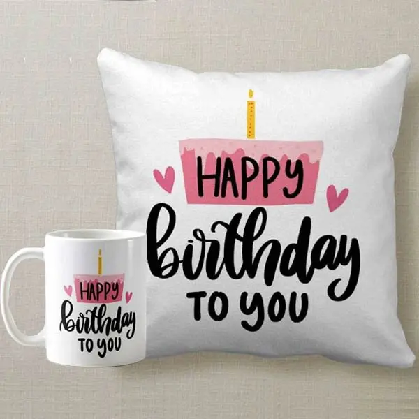 "Happy Birthday To You" Cushion & Mug