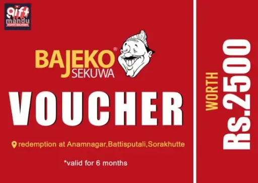 Bajeko Sekuwa Voucher (Rs.2500)