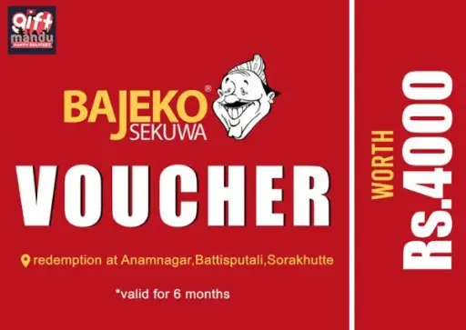 Bajeko Sekuwa Voucher (Rs.)4000